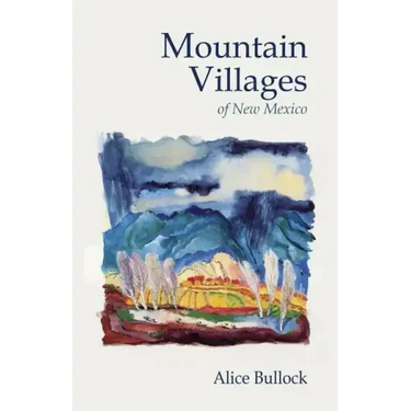 Mountain Villages of New Mexico