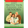 Asset Protection Planning for Seniors