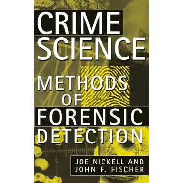 Crime Science: Methods of Forensic Detection