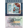A Body Below Ground