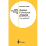 Applied Functional Analysis: Main Principles and Their Applications