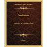 Confessions: Memoirs of a Modern Seer