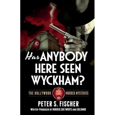 Has Anybody Here Seen Wyckham?
