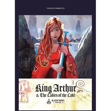 King Arthur & the Ladies of the Lake