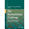 The Humanitarian Challenge: 20 Years European Network on Humanitarian Action (Noha)