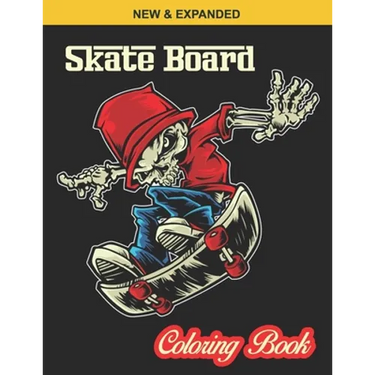 Skate Board Coloring Book: 40 Various Coloring Page illustration - An Kids Coloring Book with Stress Relieving Skate Board Designs for Kids Relaxation