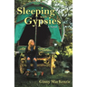 Sleeping with Gypsies