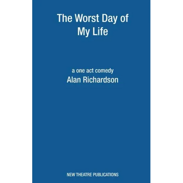 Worst Day Of My Life
