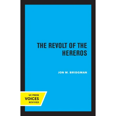 The Revolt of the Hereros