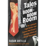 Tales from the Boom-Boom Room