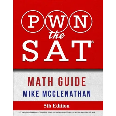 PWN the SAT: Math Guide