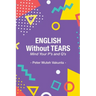 English Without Tears: Mind Your P's and Q's