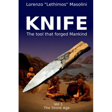 Knife: The Tool That Forged Mankind