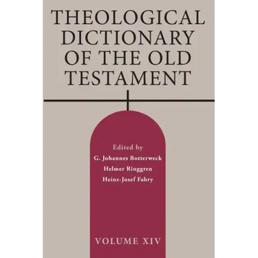 Theological Dictionary of the Old Testament, Volume XIV