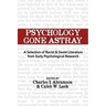 Psychology Gone Astray: A Selection of Racist & Sexist Literature from Early Psychological Research