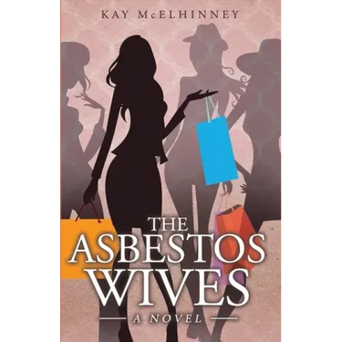 The Asbestos Wives