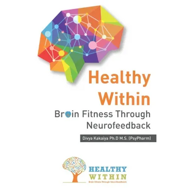 Healthy Within: Brain Fitness through Neurofeedback