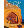 Agatha Raisin and the Terrible Tourist