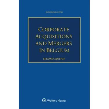 Corporate Acquisitions and Mergers in Belgium