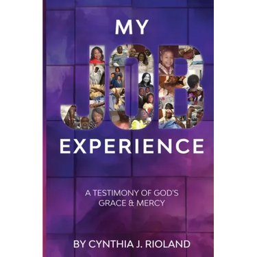 My Job Experience: A Testimony of God's Grace & Mercy
