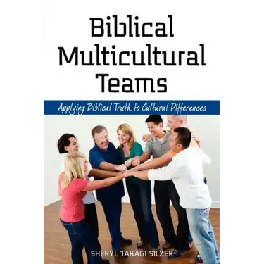 Biblical Multicultural Teams