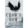 Crow's Row
