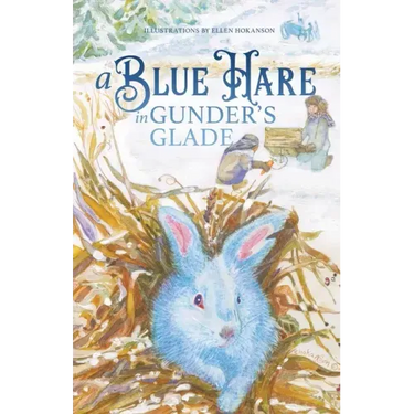 A Blue Hare in Gunder's Glade