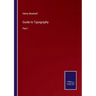 Guide to Typography: Part I
