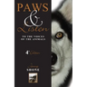 Paws & Listen to the Voices of the Animals 4th Edition