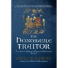 The Honorable Traitor