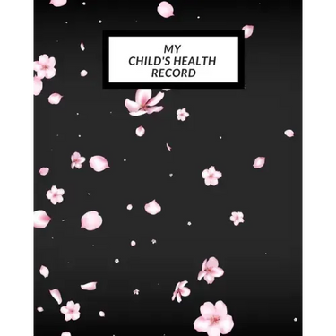 My child's Health Record: Child's Medical History To do Book, Baby 's Health keepsake Register & Information Record Log, Treatment Activities Tr
