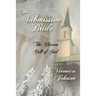 The Submissive Bride: The Clarion Call of God