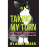 Taking My Turn: Reflections, Convolutions and Honey the Talking Cat