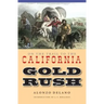 On the Trail to the California Gold Rush