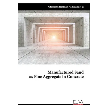 Manufactured Sand as Fine Aggregate in Concrete