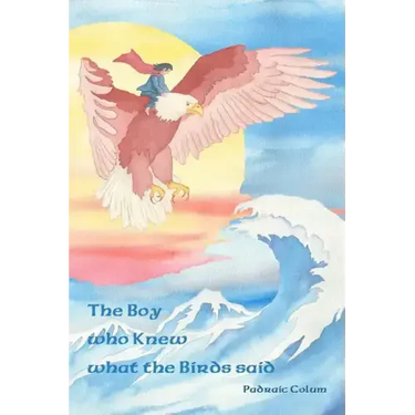The Boy who Knew what the Birds said