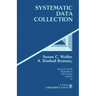Systematic Data Collection