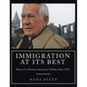 Immigration at Its Best: Story of a German American Scholar, born 1933