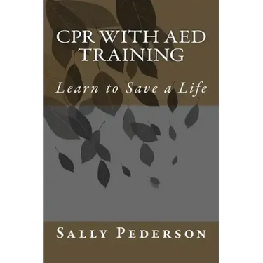 CPR with AED Training: Learn to Save a Life