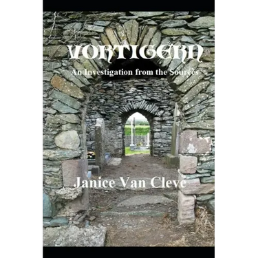 Vortigern: An Investigation from the Sources