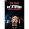The Casebooks of MR J. G. Reeder: Book 2-Red Aces, MR J. G. Reeder Returns, the Guv'nor & the Man Who Passed
