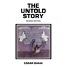 The Untold Story: Revised Edition