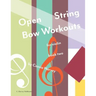 Open String Bow Workouts for Violin, Book Two