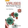 Viruses: More Friends Than Foes (Revised Edition)