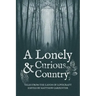 A Lonely and Curious Country: Tales from the Lands of Lovecraft