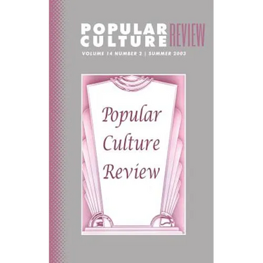 Popular Culture Review: Vol. 14, No. 2, Summer 2003