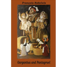 Gargantua and Pantagruel