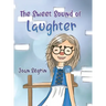The Sweet Sound of Laughter