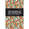 The Country of the Pointed Firs