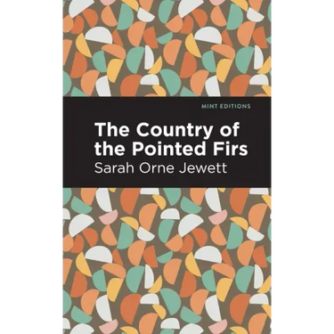 The Country of the Pointed Firs